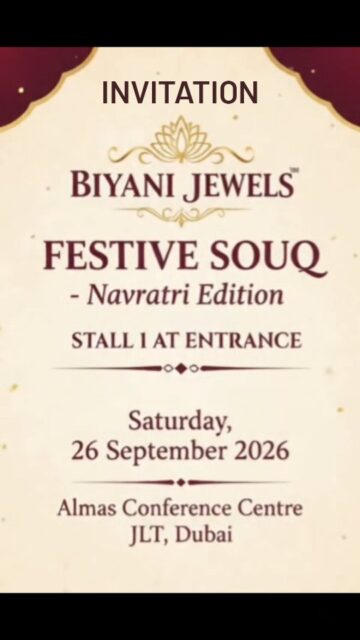 INVITATION Its today. Visit Navratri Exhibition in JLT ..only for 1 day.. BIYANI JEWELS BRINGS EXCLUSIVE NAVRATRI…